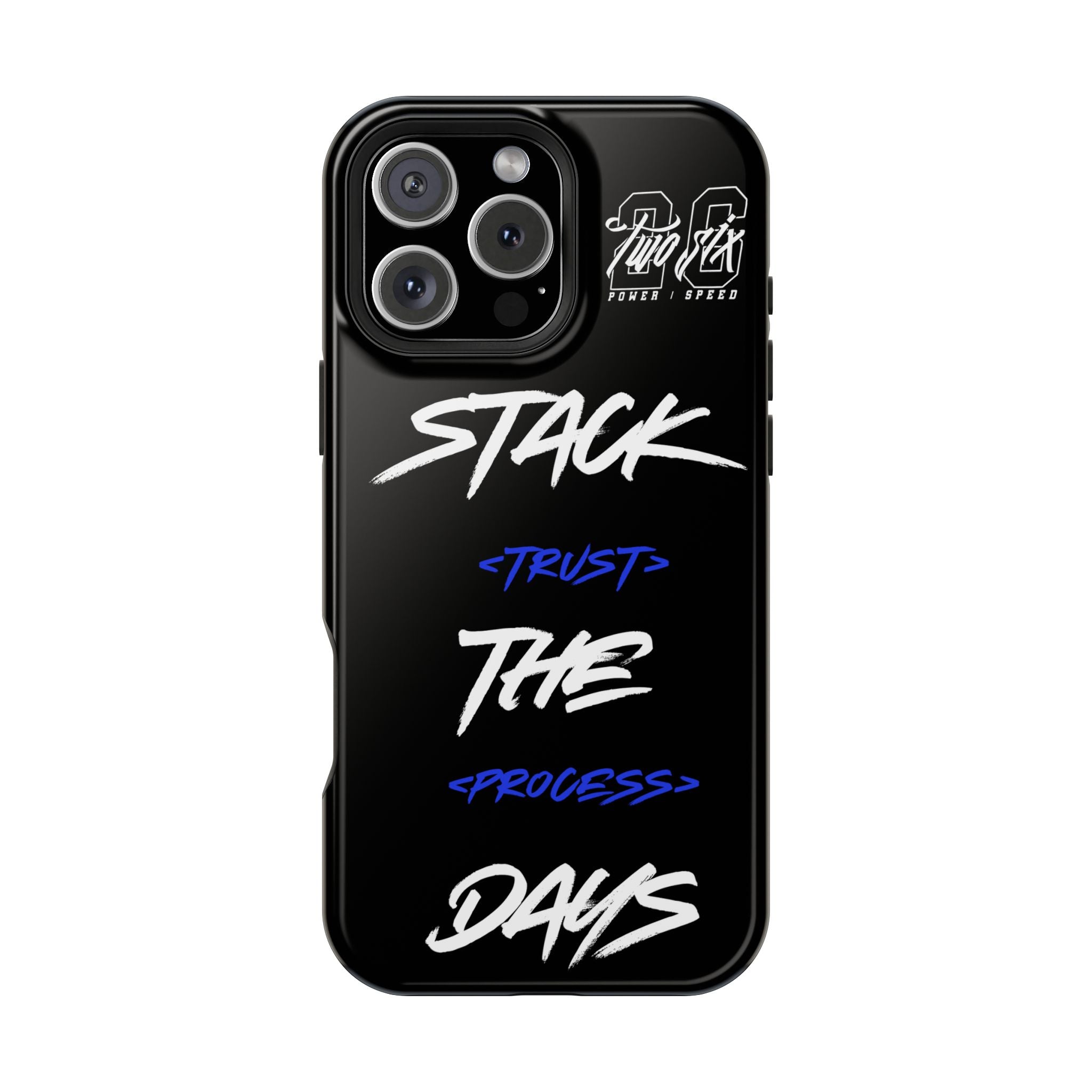 Stack The Days Case (Trust The Process)