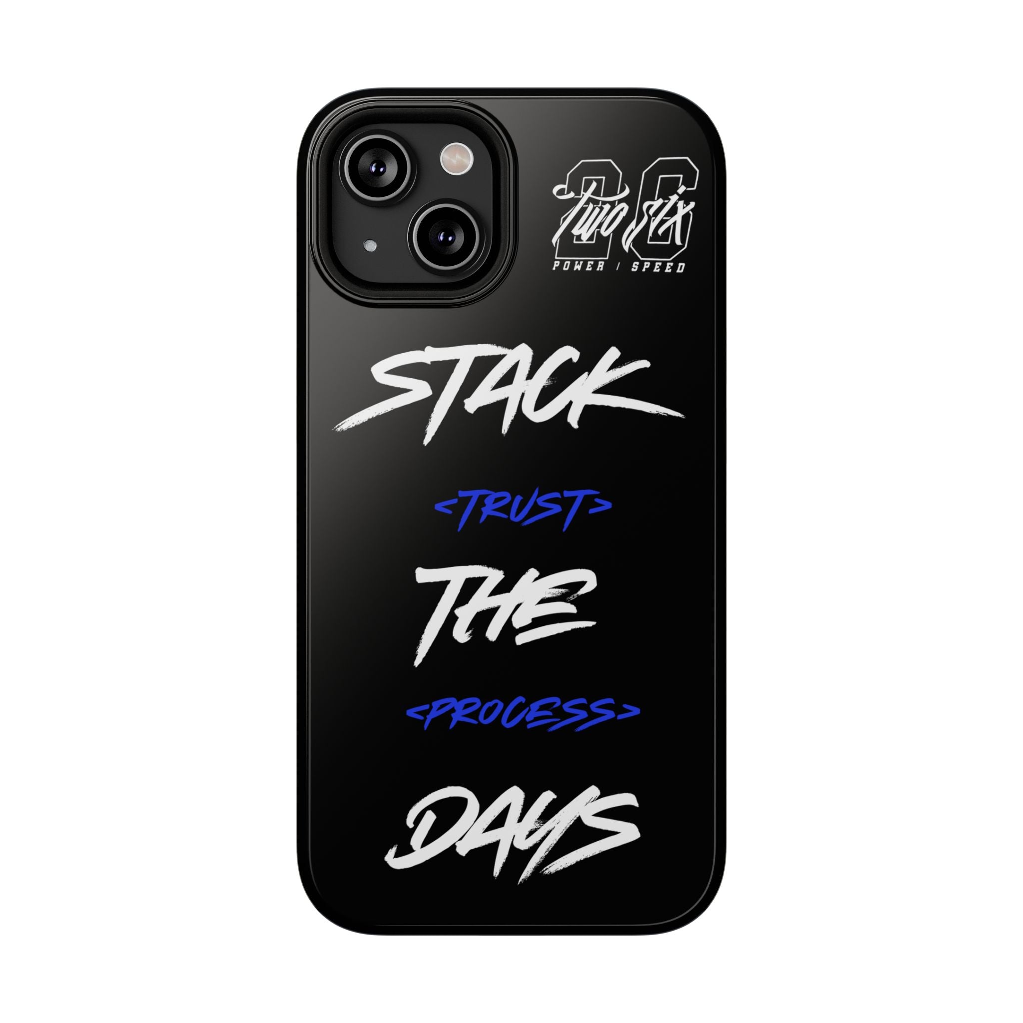 Stack The Days Case (Trust The Process)