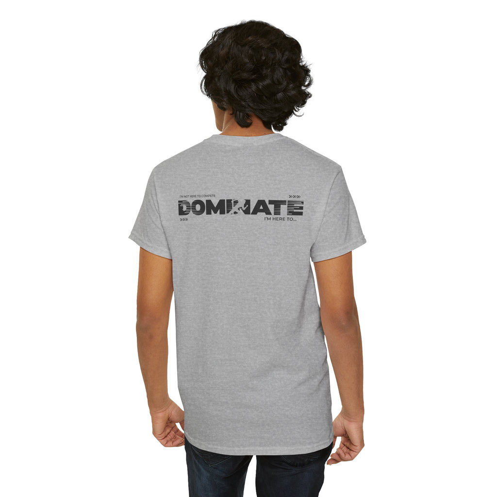 Dominate Tee (Adult Sizes)