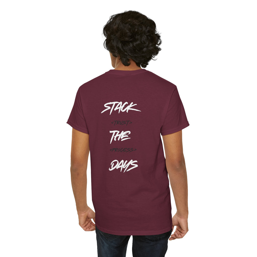 Stack The Days Tee (Trust The Process) Adult Sizes