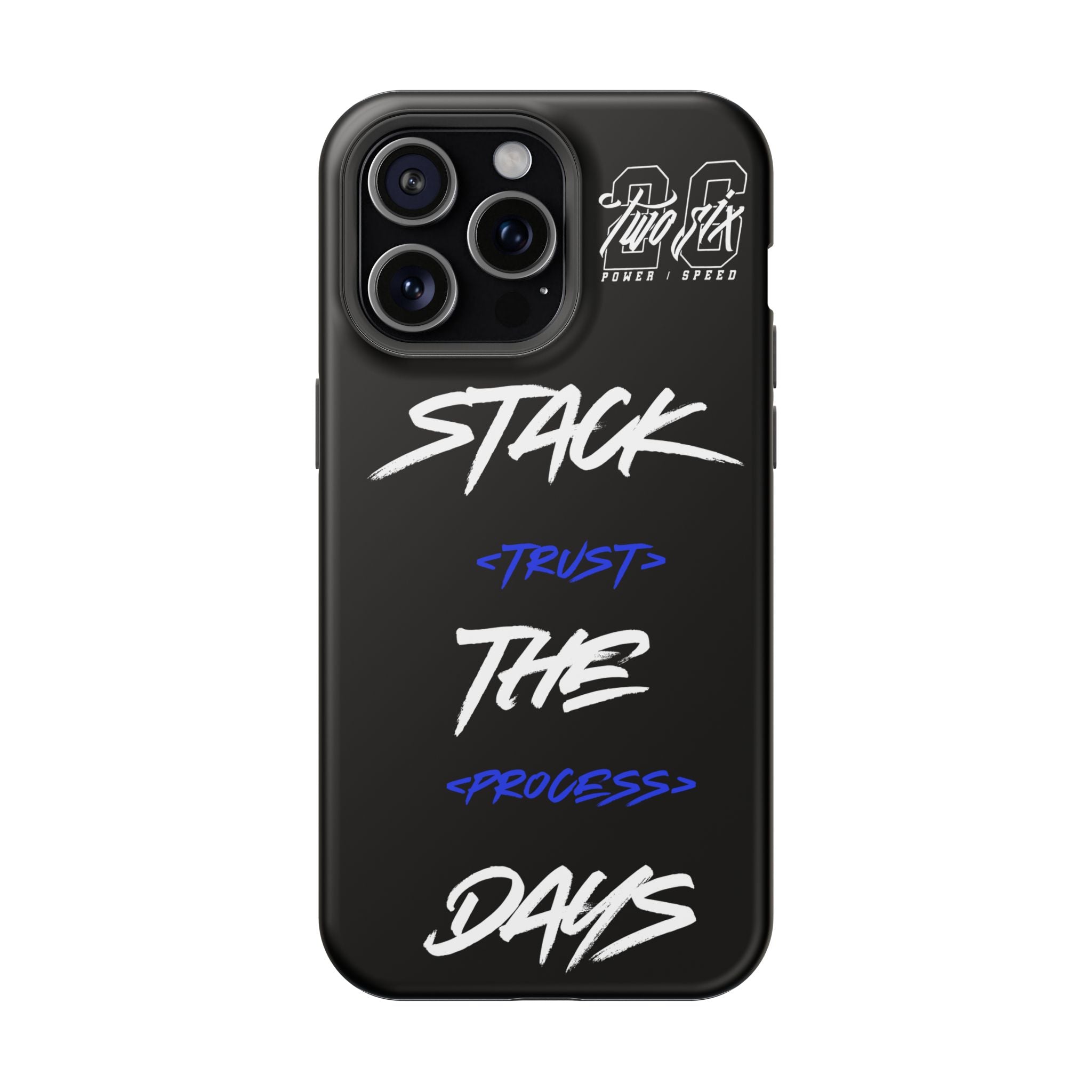 Stack The Days Case (Trust The Process)