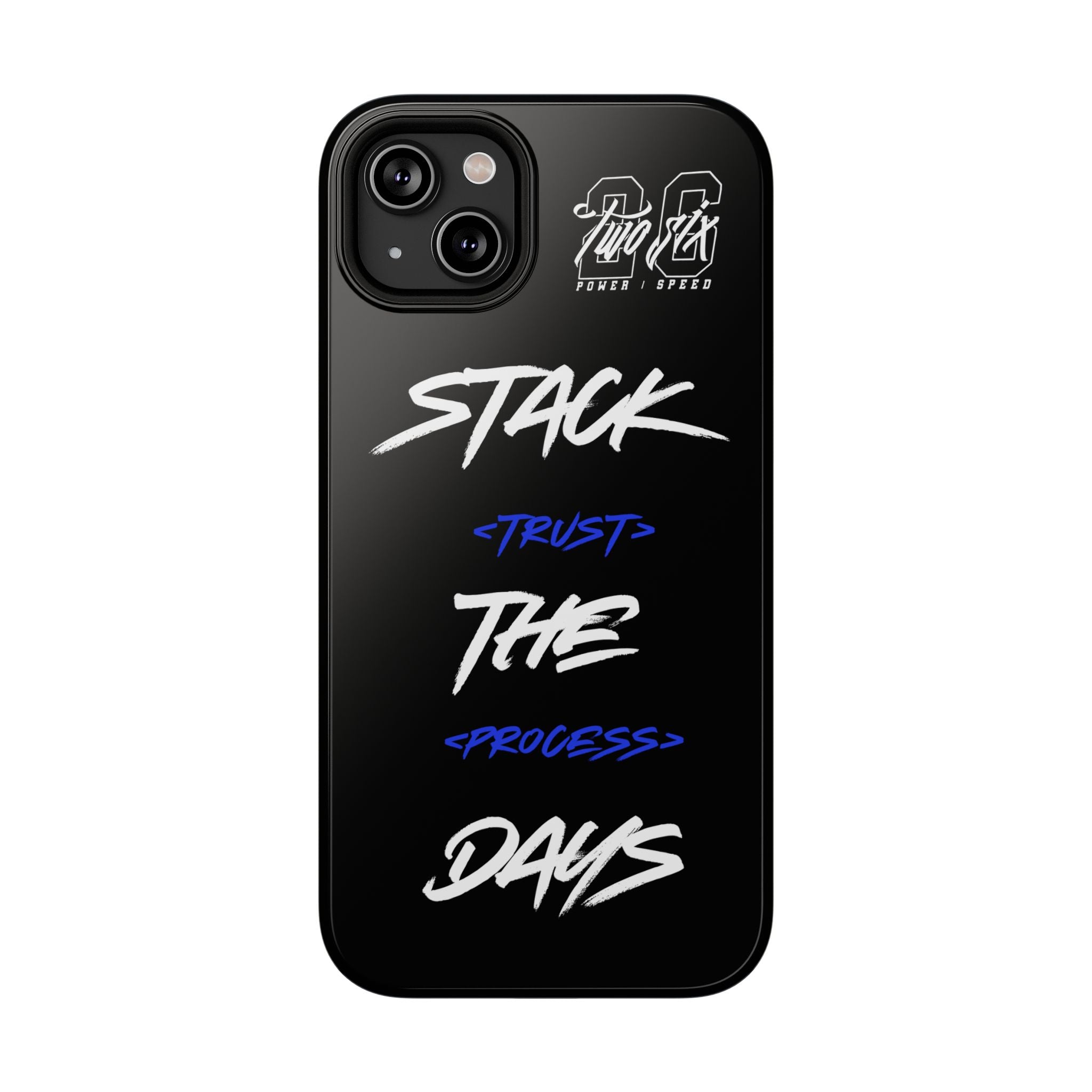 Stack The Days Case (Trust The Process)