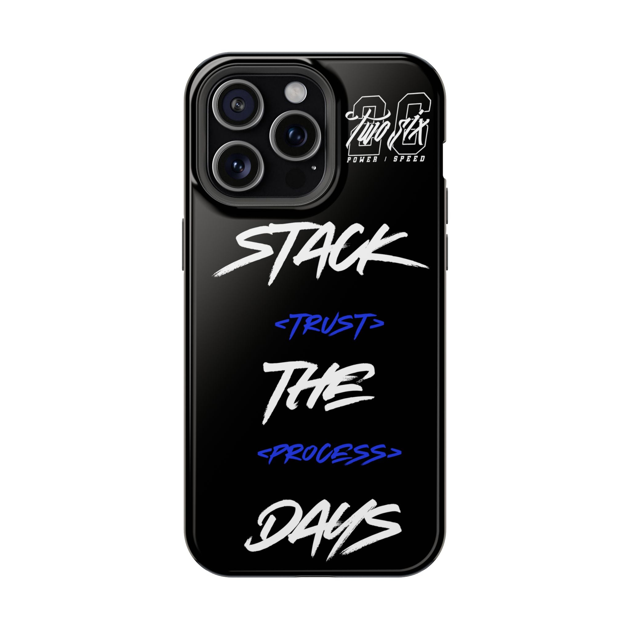 Stack The Days Case (Trust The Process)