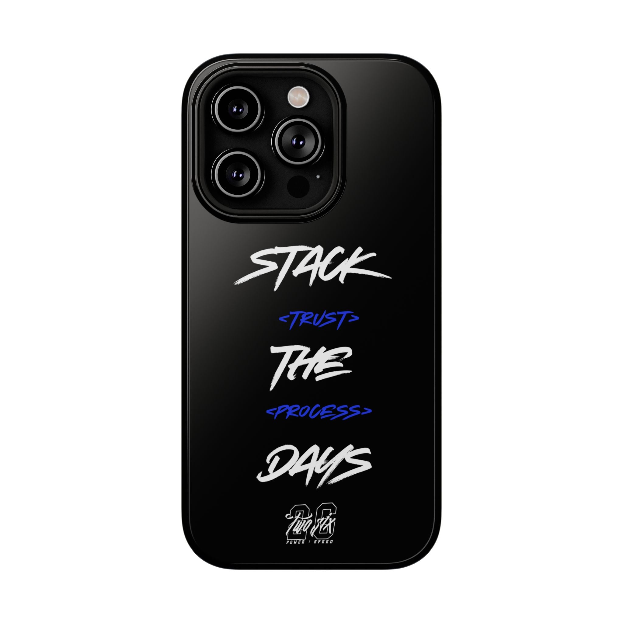 Stack The Days Case (Trust The Process)