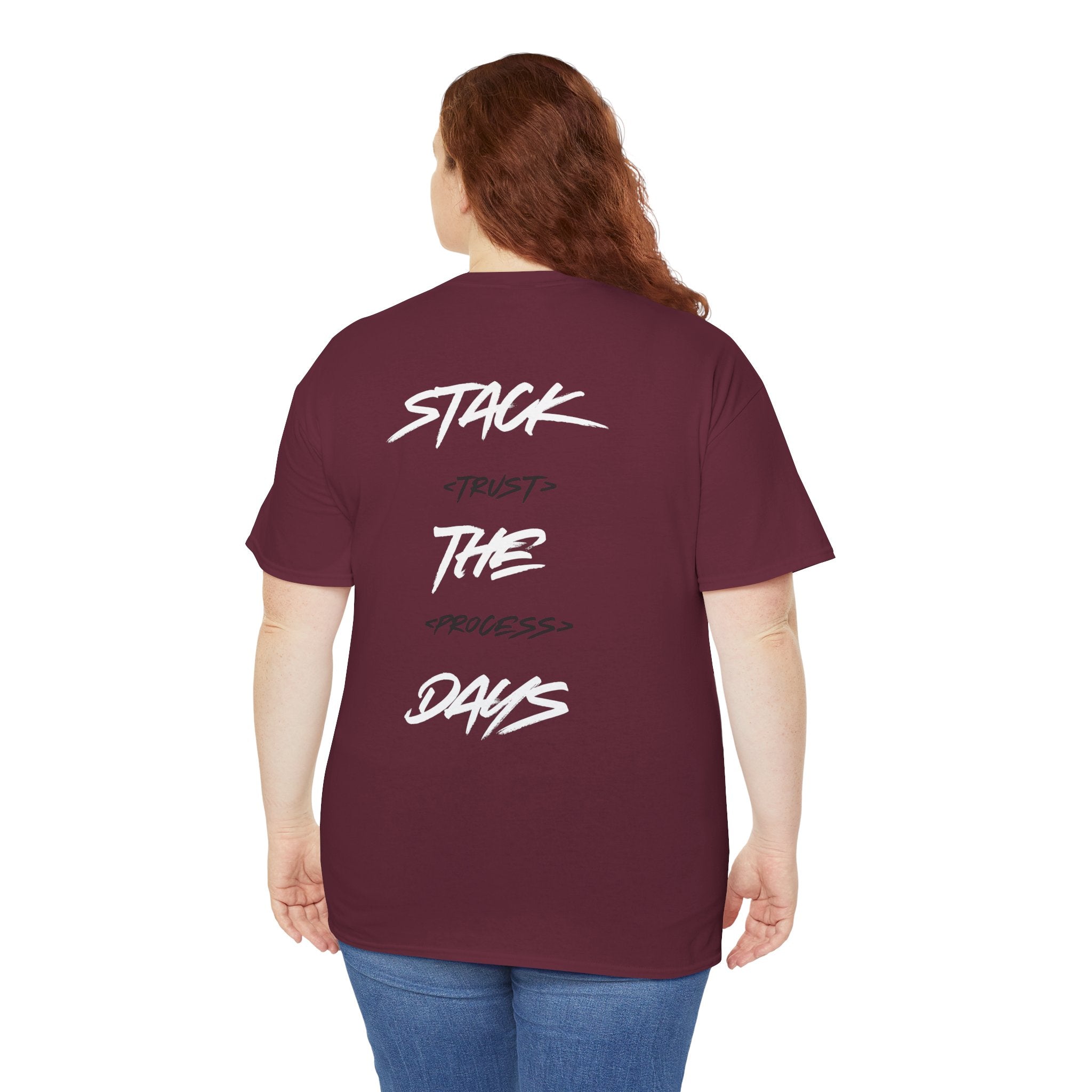 Stack The Days Tee (Trust The Process) Adult Sizes
